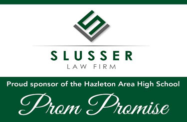 Slusser Law Firm Prom Promise Sign